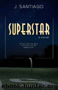 Superstar by J. Santiago