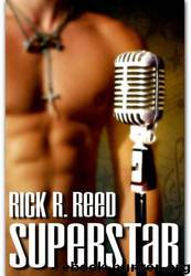Superstar by Rick R. Reed