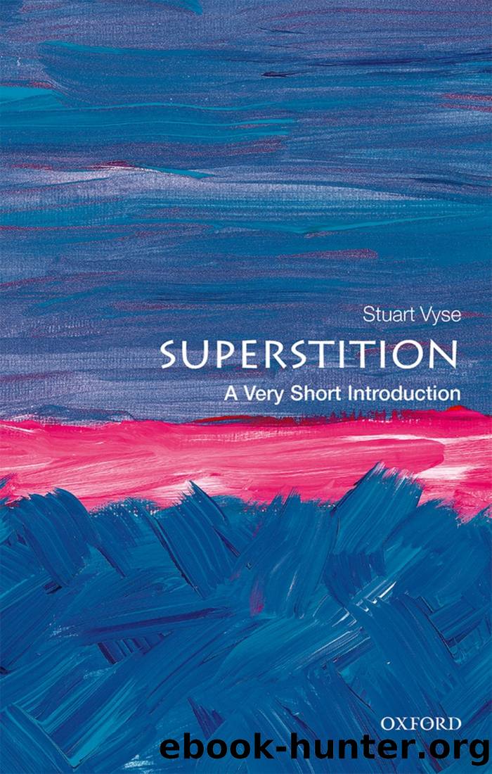 Superstition: A Very Short Introduction by Stuart Vyse