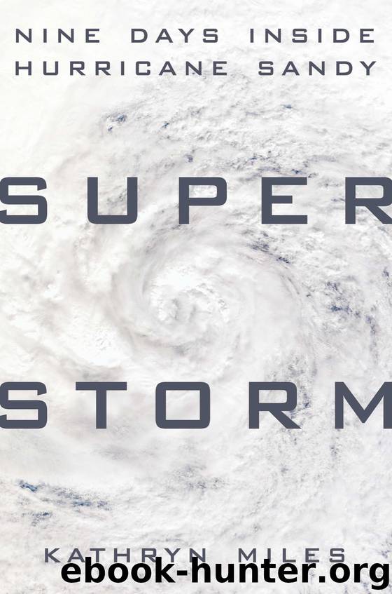 Superstorm by Kathryn Miles