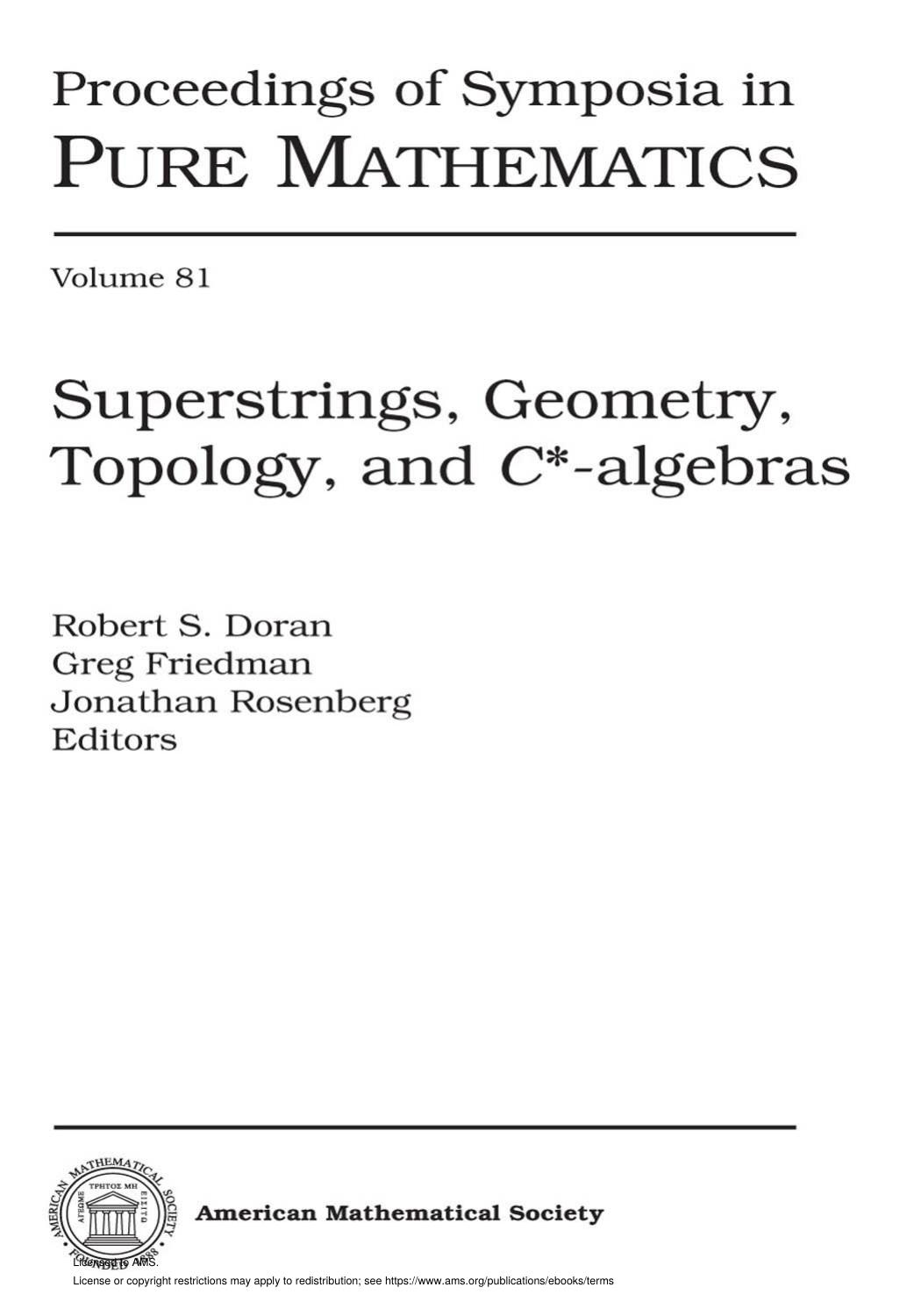 Superstrings, Geometry, Topology, and C*-algebras by Robert S. Doran; Greg Friedman; Jonathan Rosenberg