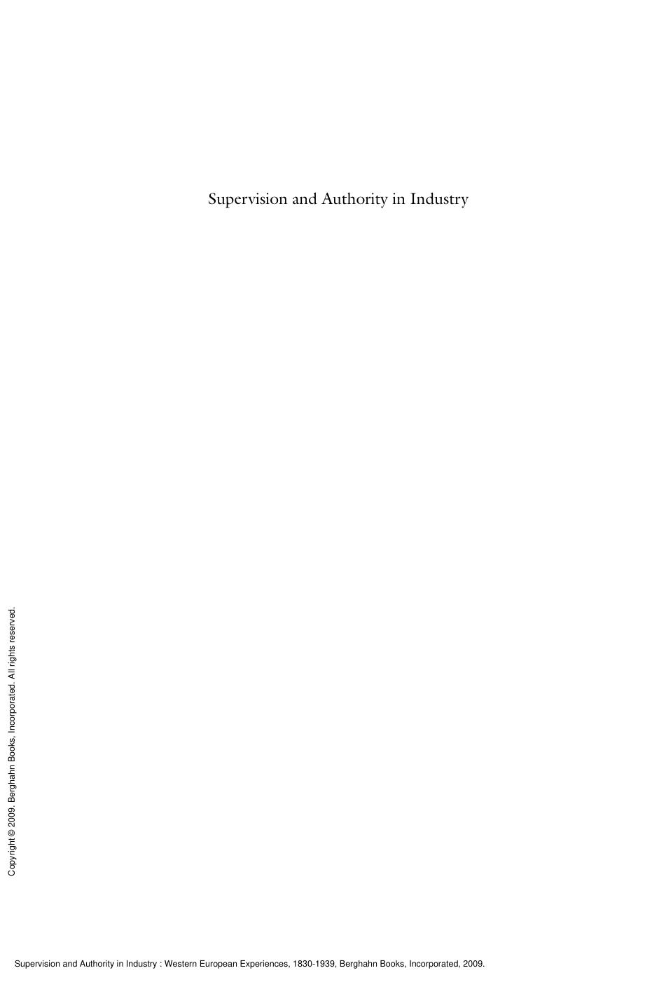 Supervision and Authority in Industry : Western European Experiences, 1830-1939 by Patricia Van Den Eeckhout