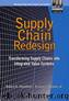 Supply Chain Redesign: Transforming Supply Chains into Integrated Value Systems by Handfield Robert B