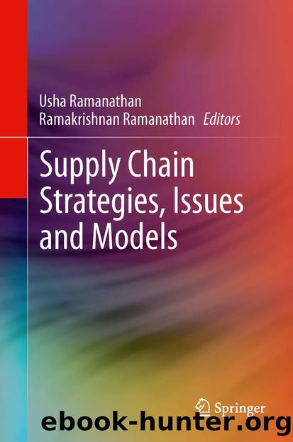 Supply Chain Strategies, Issues and Models by Usha Ramanathan & Ramakrishnan Ramanathan