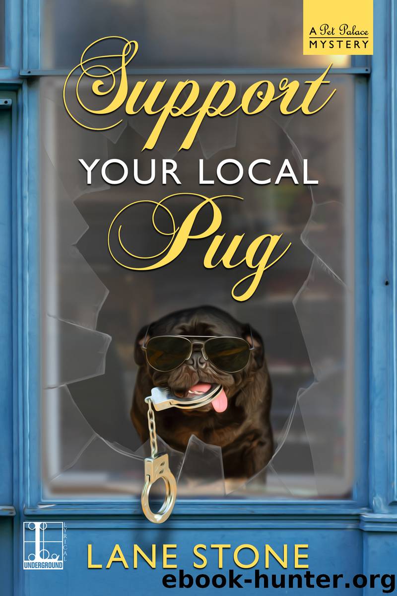 Support Your Local Pug by Lane Stone