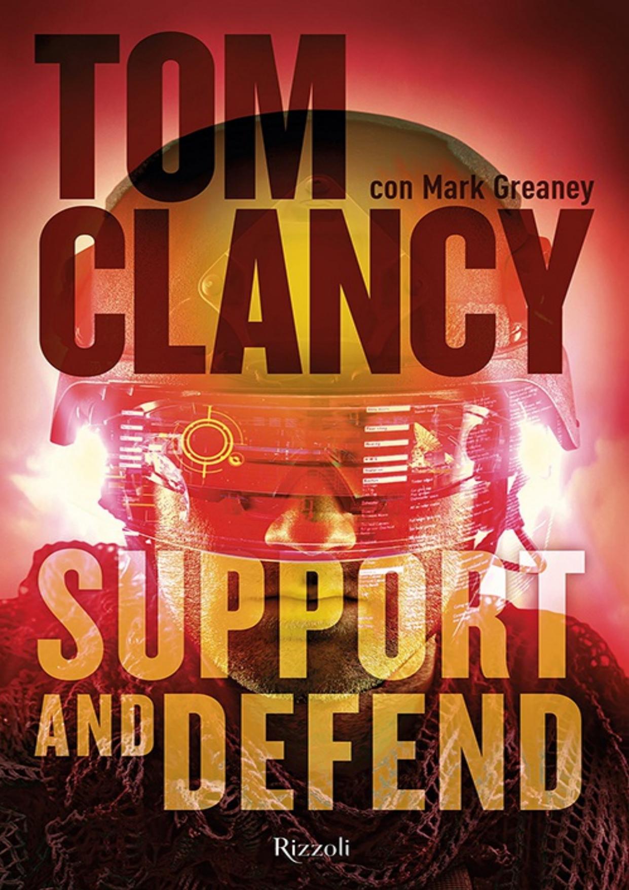 Support and defend by Tom Clancy