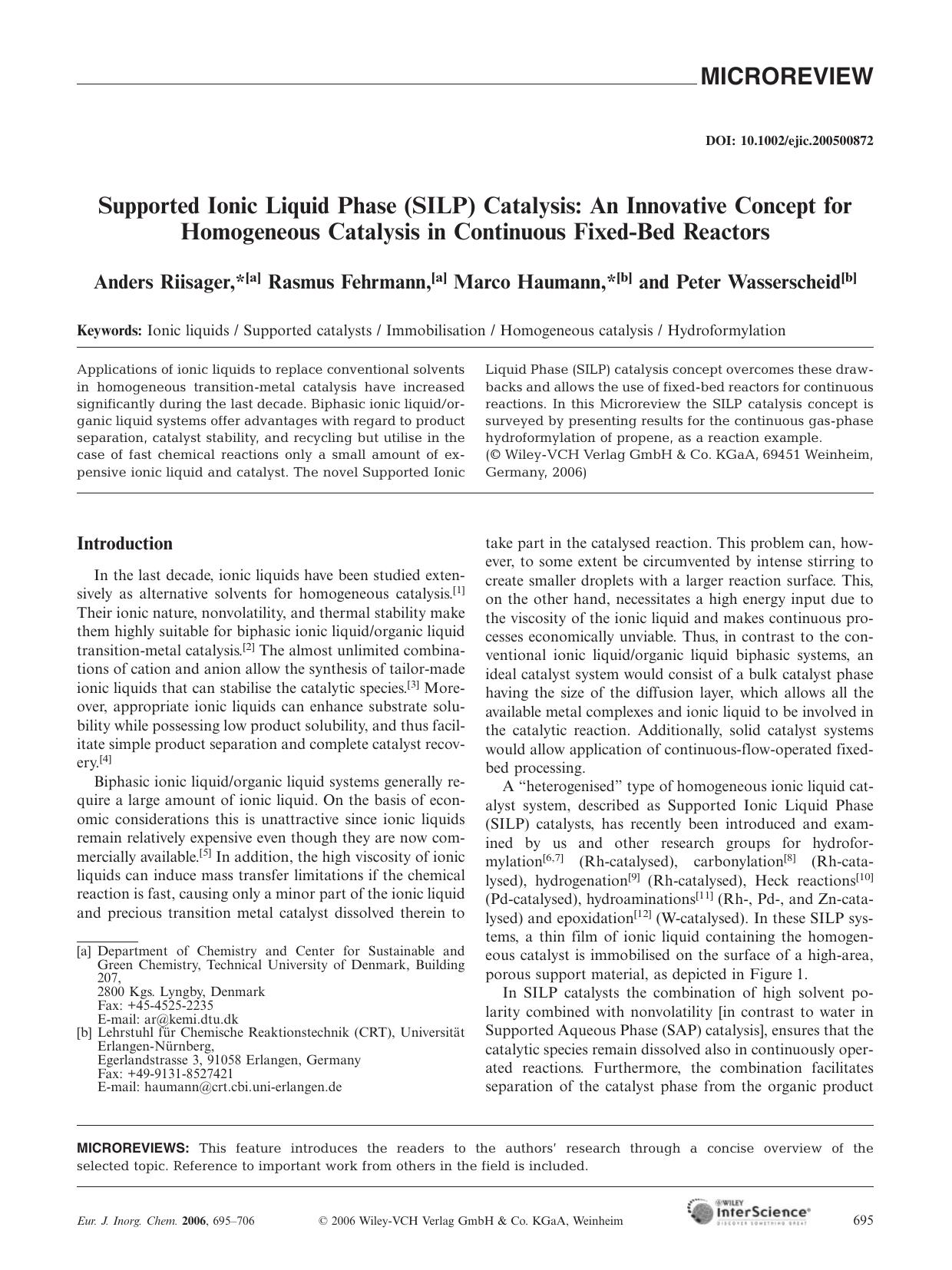 Supported Ionic Liquid Phase (SILP) Catalysis: An Innovative Concept for Homogeneous Catalysis in Continuous Fixed-Bed Reactors by Unknown