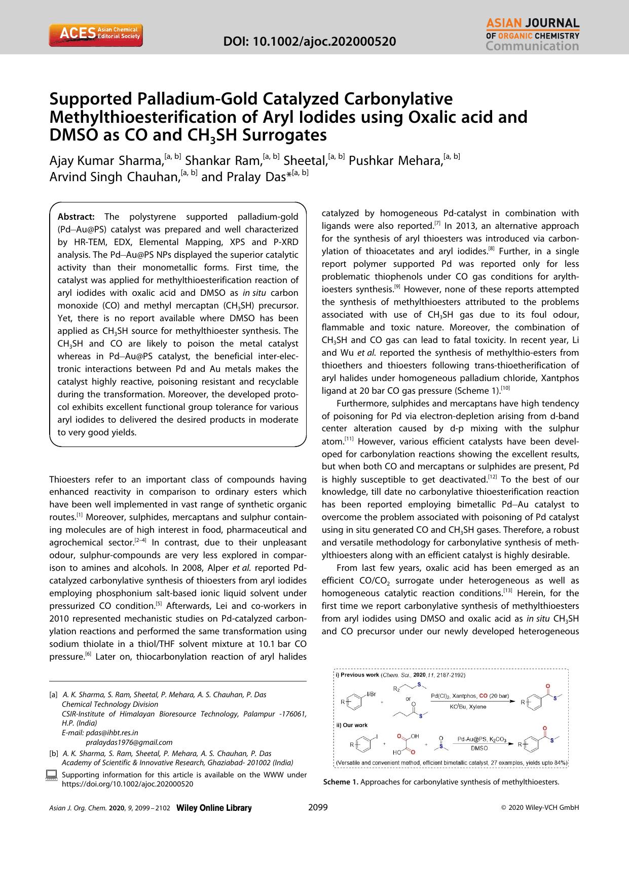 Supported PalladiumâGold Catalyzed Carbonylative Methylthioesterification of Aryl Iodides using Oxalic acid and DMSO as CO and CH3SH Surrogates by Unknown
