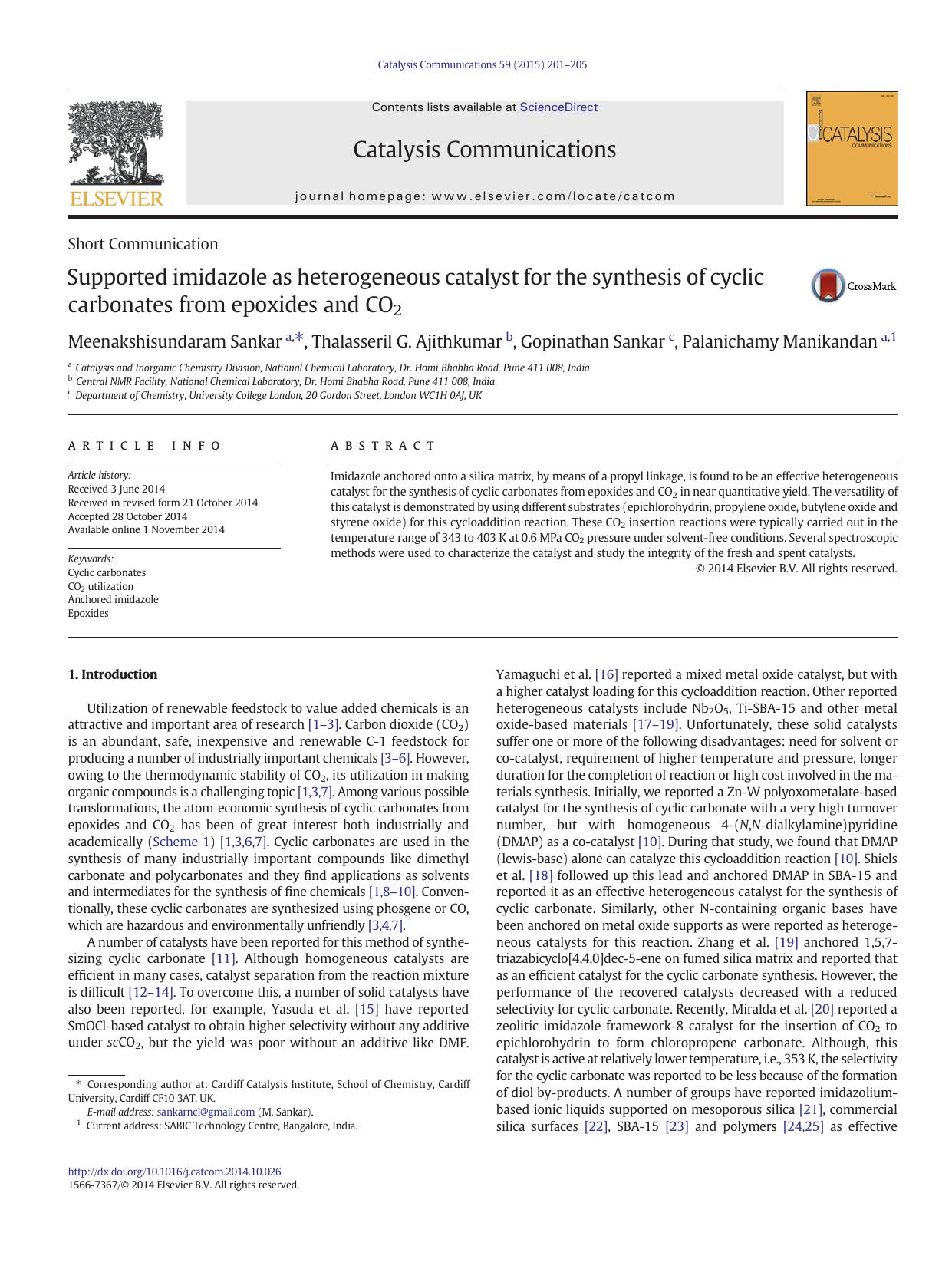 Supported imidazole as heterogeneous catalyst for the synthesis of cyclic carbonates from epoxides and CO2 by Meenakshisundaram Sankar & Thalasseril G. Ajithkumar & Gopinathan Sankar & Palanichamy Manikandan