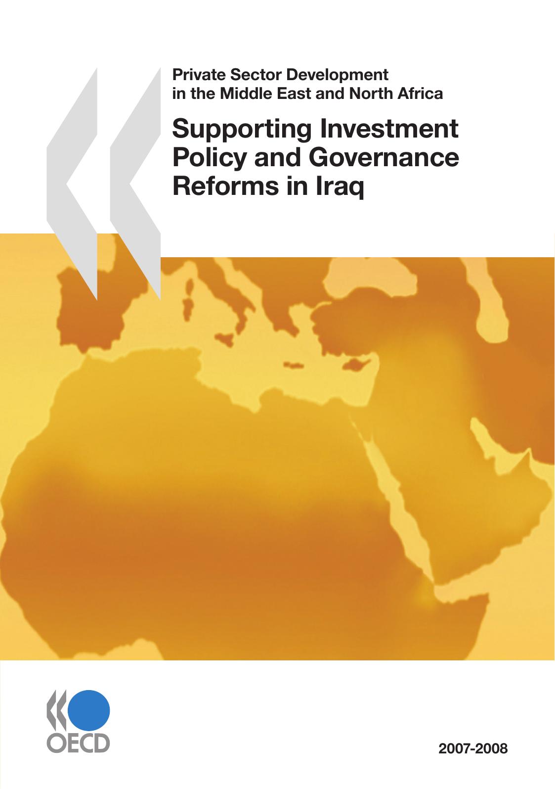 Supporting investment policy and governance reforms in Iraq. by OECD