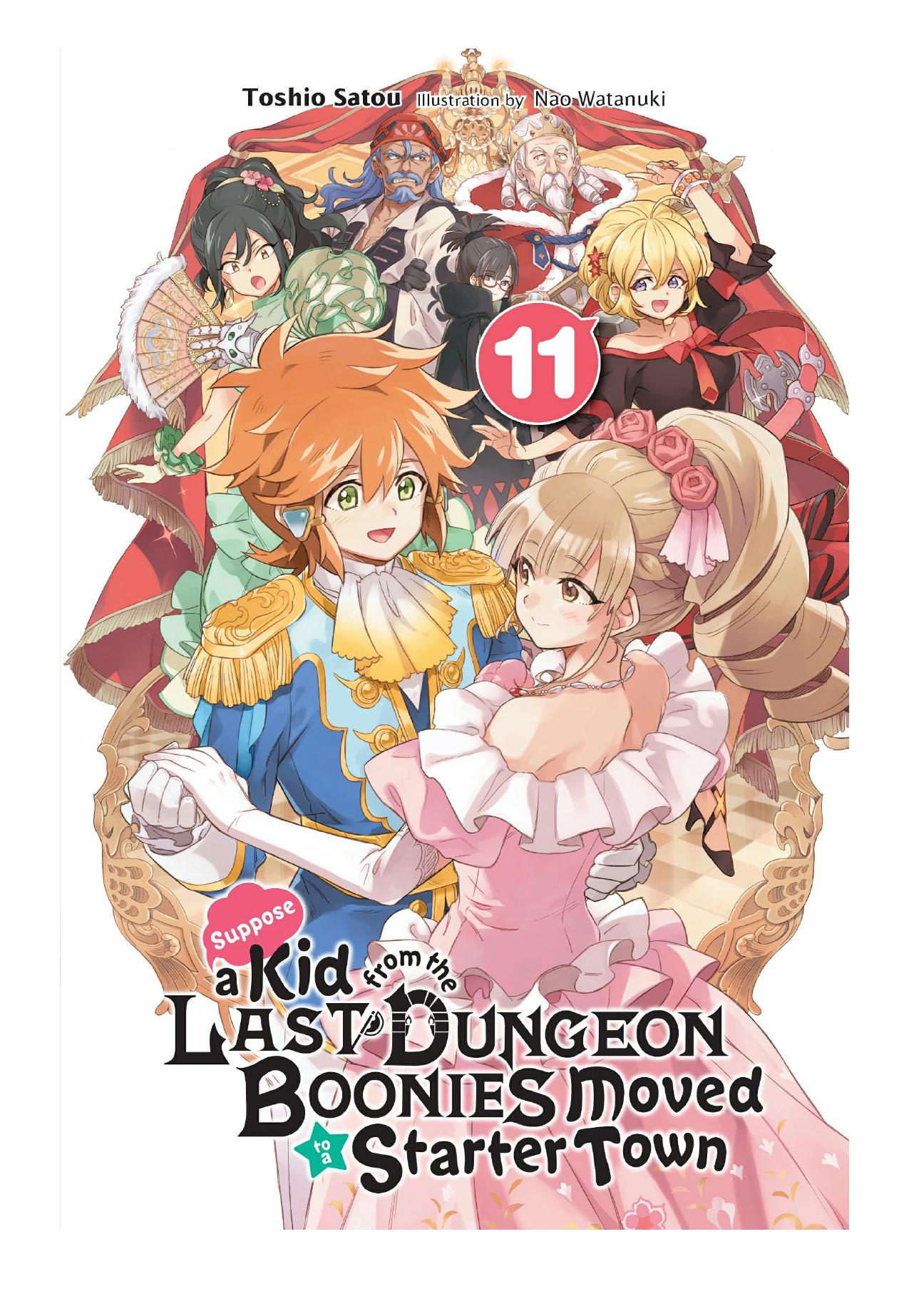 Suppose a Kid from the Last Dungeon Boonies Moved to a Starter Town, Vol. 11 by Toshio Satou & Nao Watanuki