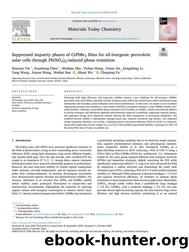 Suppressed impurity phases of CsPbBr3 films for all-inorganic perovskite solar cells through Pb(NO3)2-induced phase transition by unknow