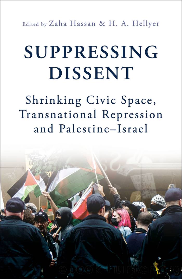 Suppressing Dissent by Zaha Hassan and H.A. Hellyer