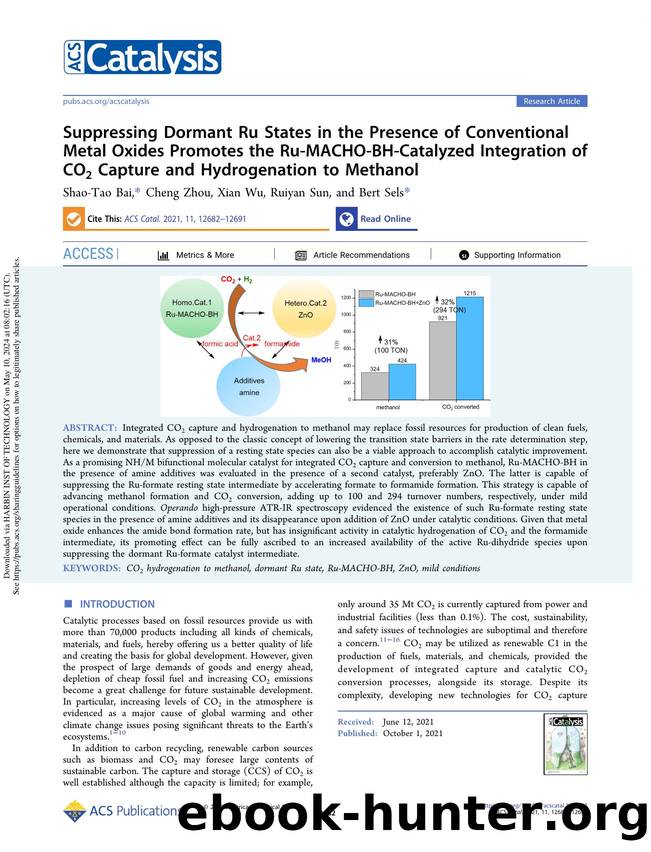 Suppressing Dormant Ru States in the Presence of Conventional Metal Oxides Promotes the Ru-MACHO-BH-Catalyzed Integration of CO2 Capture and Hydrogenation to Methanol by Shao-Tao Bai Cheng Zhou Xian Wu Ruiyan Sun & Bert Sels