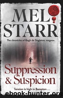Suppression and Suspicion by Mel Starr