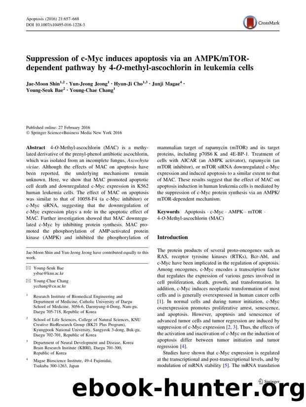Suppression of c-Myc induces apoptosis via an AMPKmTOR-dependent pathway by 4-O-methyl-ascochlorin in leukemia cells by Jae-Moon Shin & Yun-Jeong Jeong & Hyun-Ji Cho & Junji Magae & Young-Seuk Bae & Young-Chae Chang