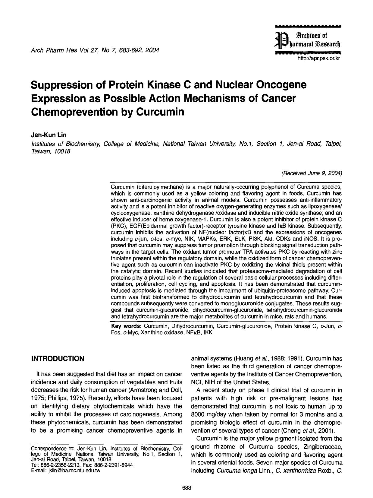 Suppression of protein kinase c and nuclear oncogene expression as possible action mechanisms of cancer chemoprevention by curcumin by Unknown