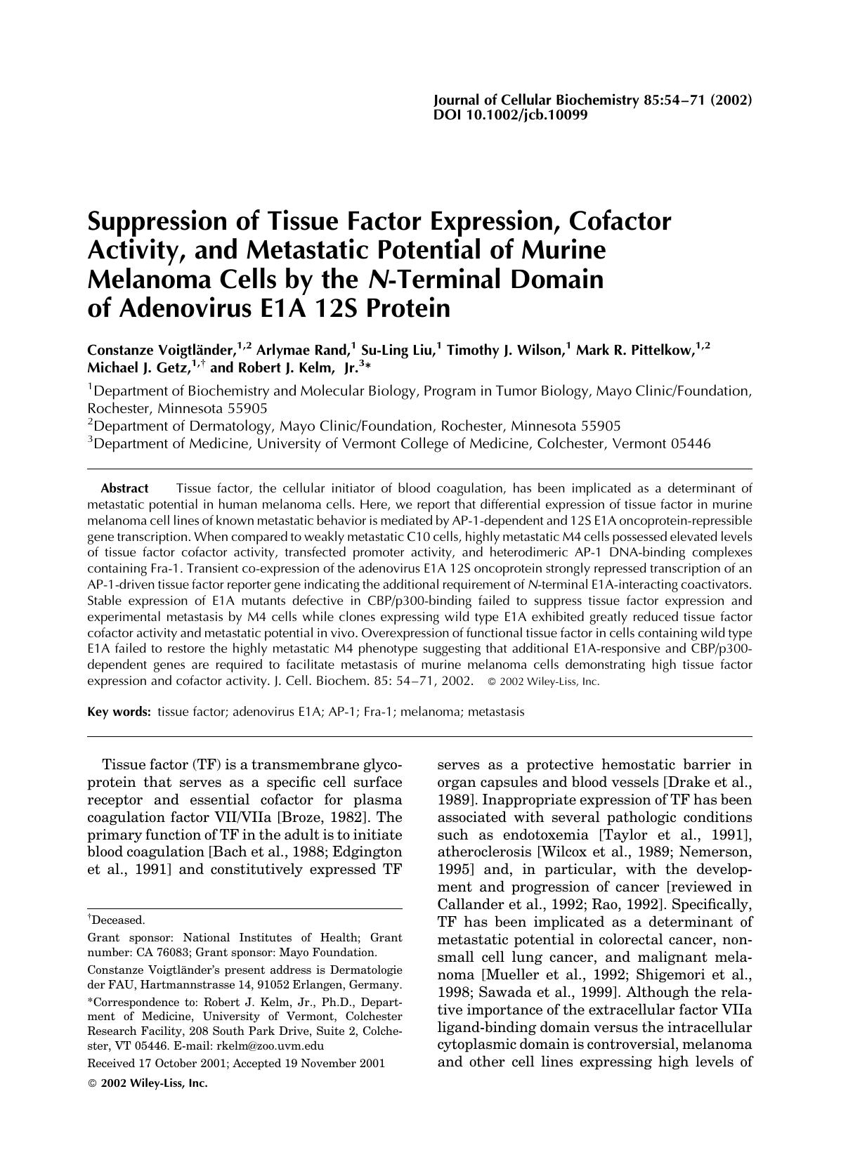 Suppression of tissue factor expression, cofactor activity, and metastatic potential of murine melanoma cells by the N-terminal domain of adenovirus E1A 12S protein by Unknown