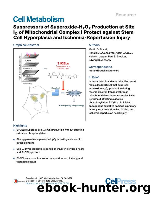 Suppressors of Superoxide-H2O2 Production at Site IQ of Mitochondrial Complex I Protect against Stem Cell Hyperplasia and Ischemia-Reperfusion Injury by unknow