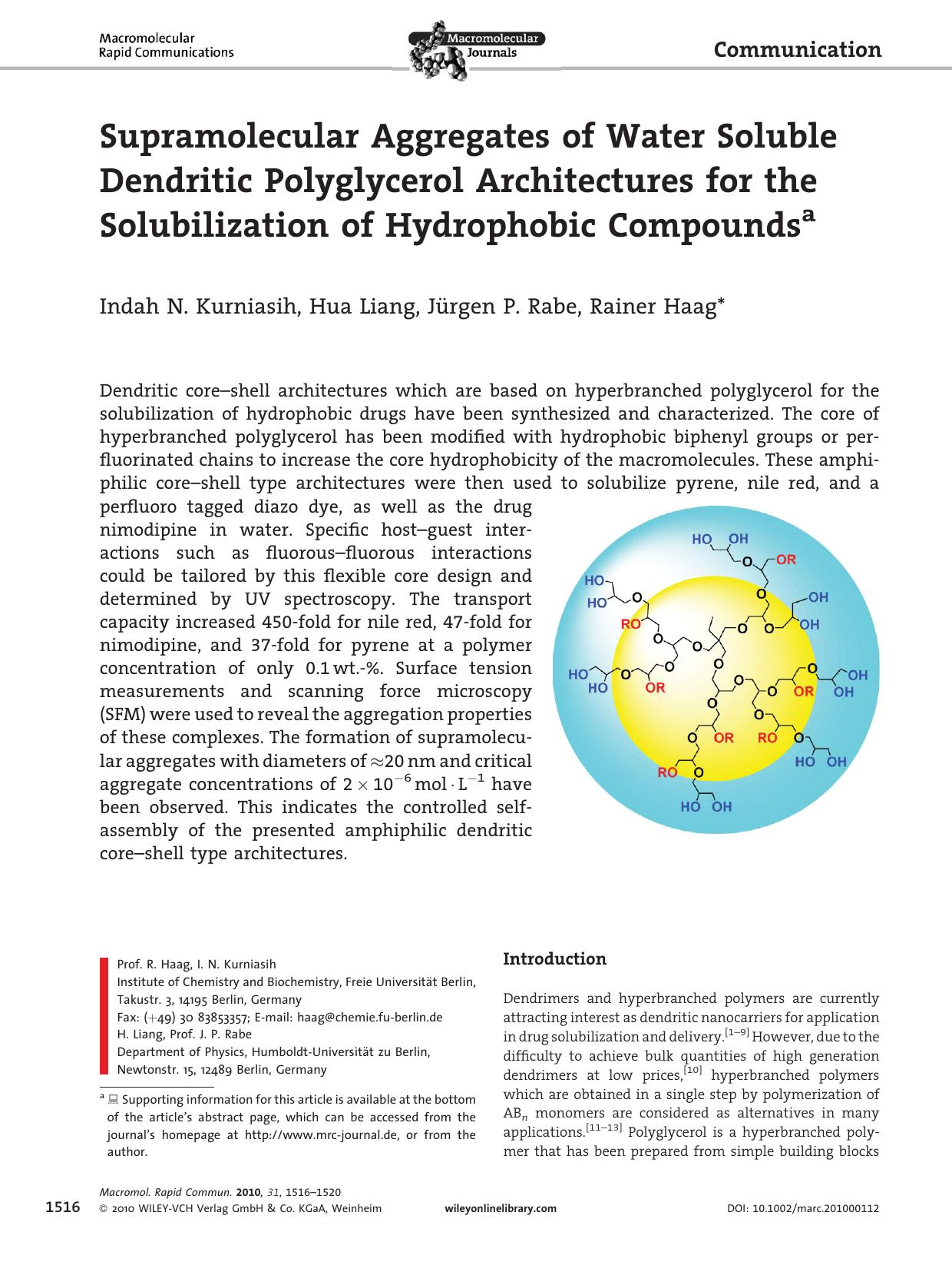 Supramolecular Aggregates of Water Soluble Dendritic Polyglycerol Architectures for the Solubilization of Hydrophobic Compounds by Unknown