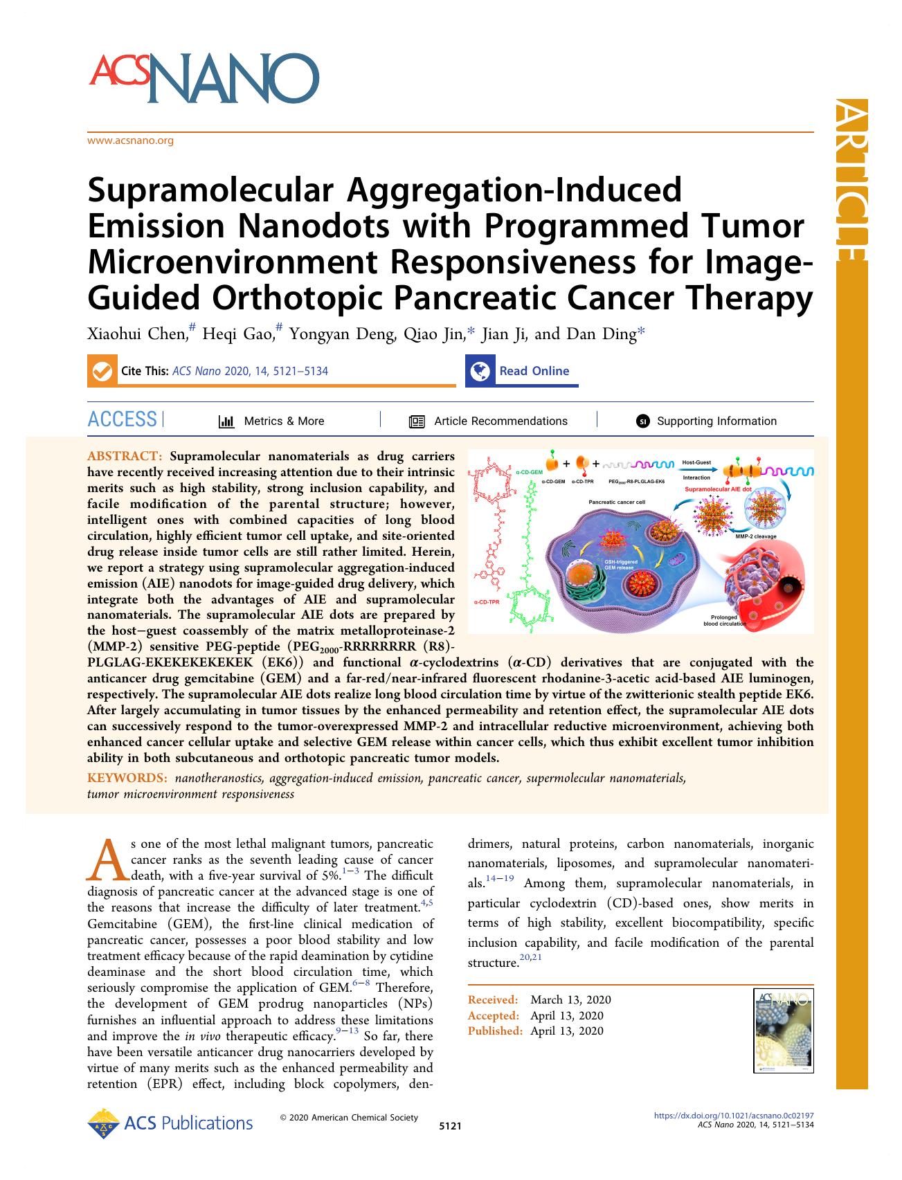 Supramolecular Aggregation-Induced Emission Nanodots with Programmed Tumor Microenvironment Responsiveness for Image-Guided Orthotopic Pancreatic Cancer Therapy by Xiaohui Chen Heqi Gao Yongyan Deng Qiao Jin Jian Ji and Dan Ding