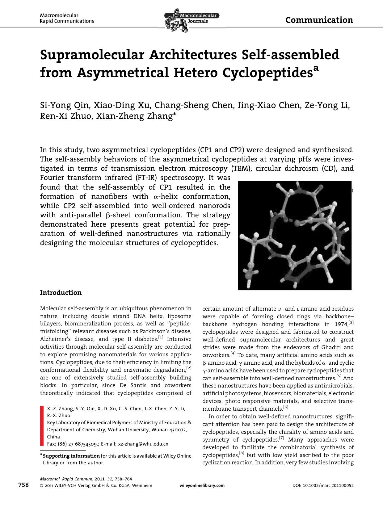 Supramolecular Architectures Selfassembled from Asymmetrical Hetero Cyclopeptides by Unknown