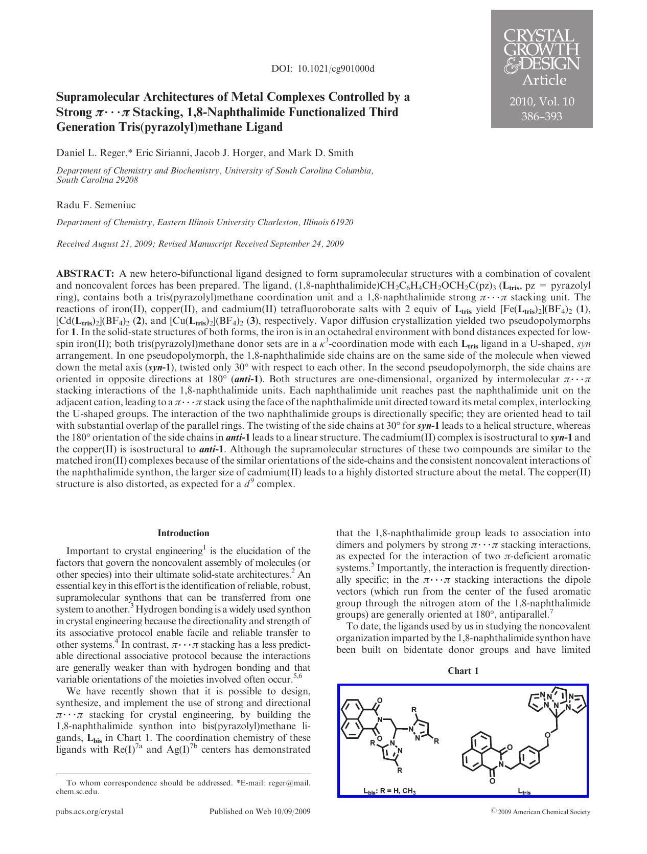 Supramolecular Architectures of Metal Complexes Controlled by a Strong Â·Â·Â· Stacking, 1,8-Naphthalimide Functionalized Third Generation Tris(pyrazolyl)methane Ligand by Unknown