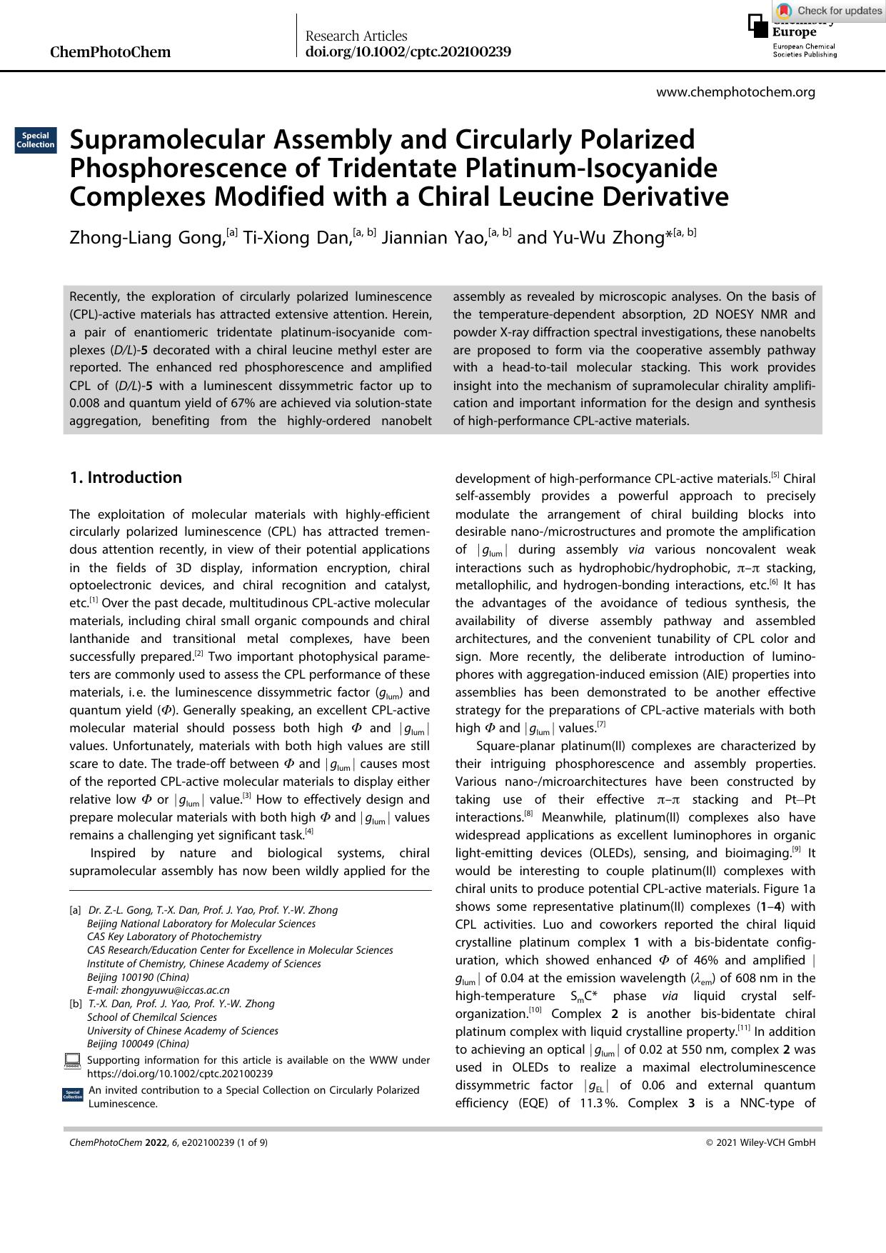 Supramolecular Assembly and Circularly Polarized Phosphorescence of Tridentate PlatinumâIsocyanide Complexes Modified with a Chiral Leucine Derivative by Unknown