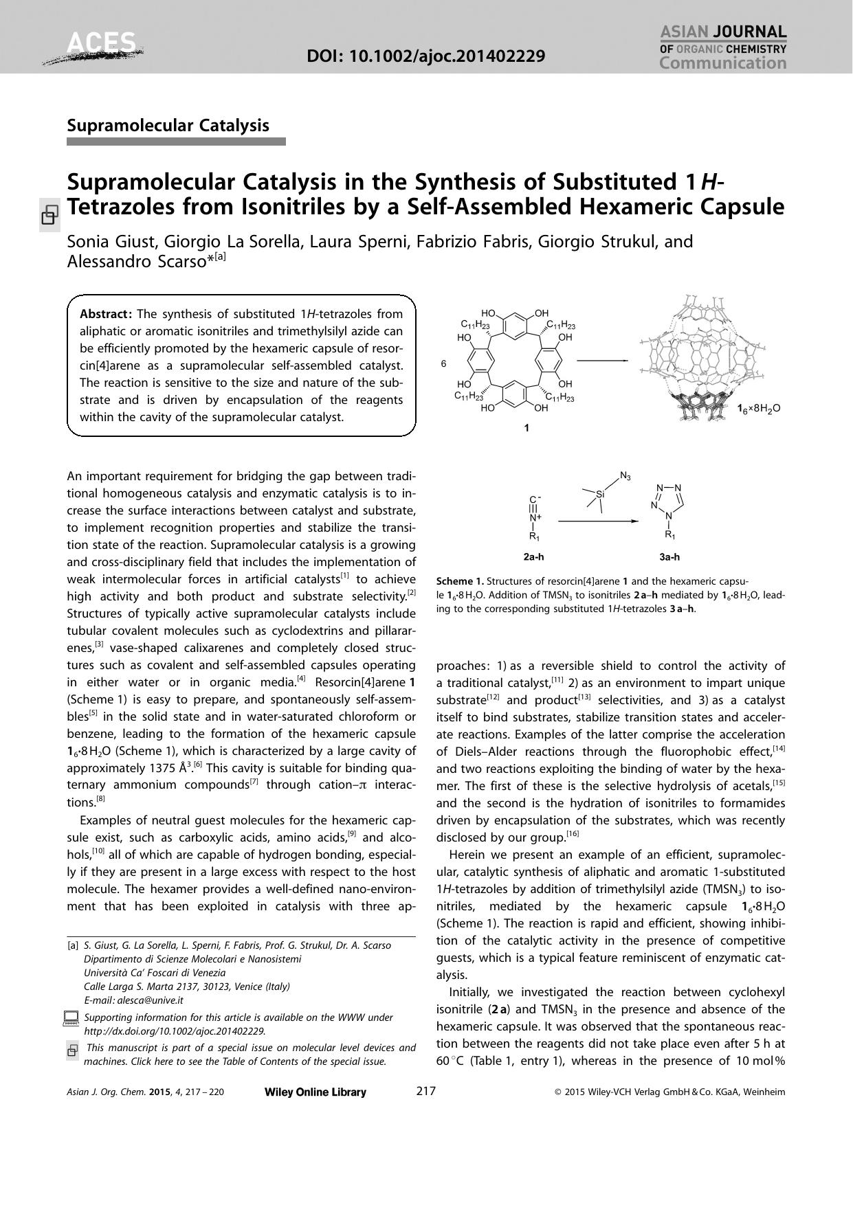 Supramolecular Catalysis in the Synthesis of Substituted 1HTetrazoles from Isonitriles by a SelfAssembled Hexameric Capsule by Unknown