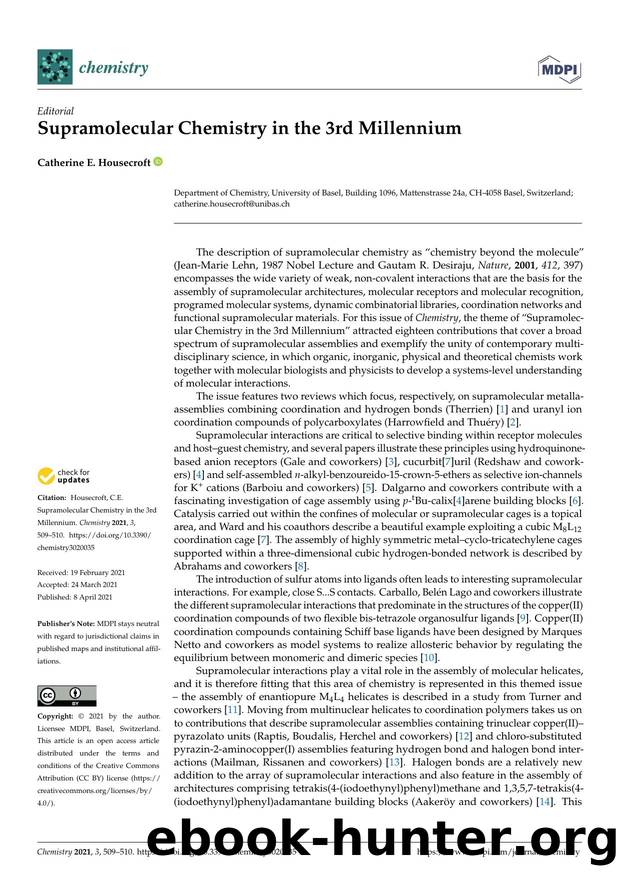 Supramolecular Chemistry in the 3rd Millennium by Catherine E. Housecroft