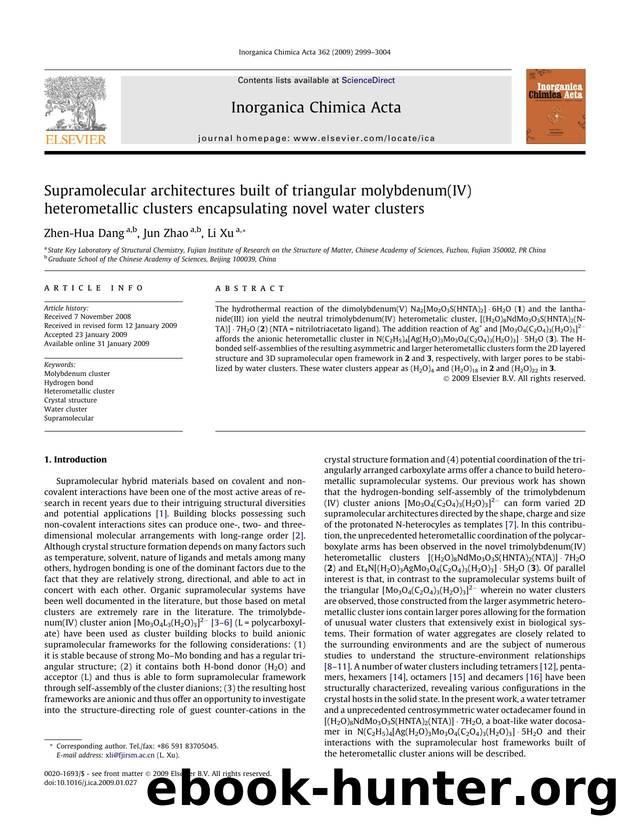 Supramolecular architectures built of triangular molybdenum(IV) heterometallic clusters encapsulating novel water clusters by Zhen-Hua Dang; Jun Zhao; Li Xu