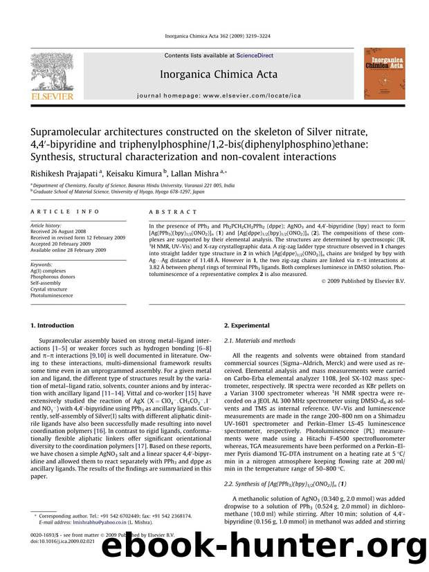 Supramolecular architectures constructed on the skeleton of Silver nitrate, 4,4â²-bipyridine and triphenylphosphine1,2-bis(diphenylphosphino)ethane: Synthesis, structural characte by Rishikesh Prajapati; Keisaku Kimura; Lallan Mishra