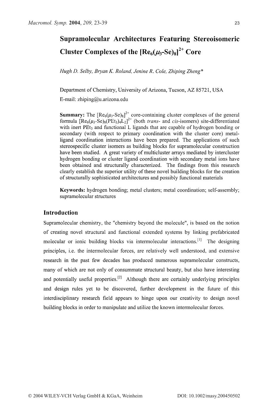 Supramolecular architectures featuring stereoisomeric cluster complexes of the [Re6([mgr]3-Se)8]2+ core by Unknown