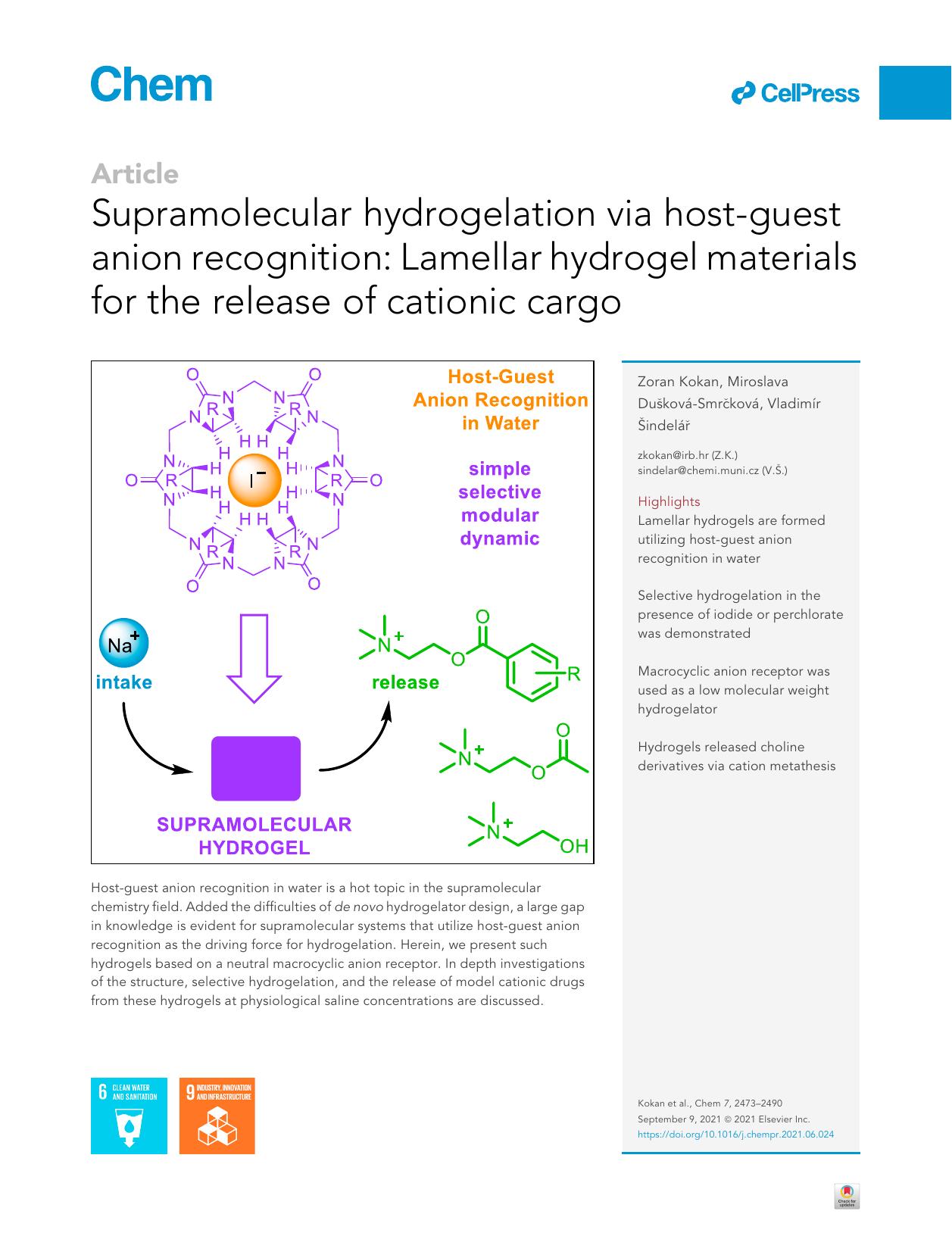 Supramolecular hydrogelation via host-guest anion recognition: Lamellar hydrogel materials for the release of cationic cargo by Zoran Kokan & Miroslava Dušková-Smrčková & Vladimír Šindelář