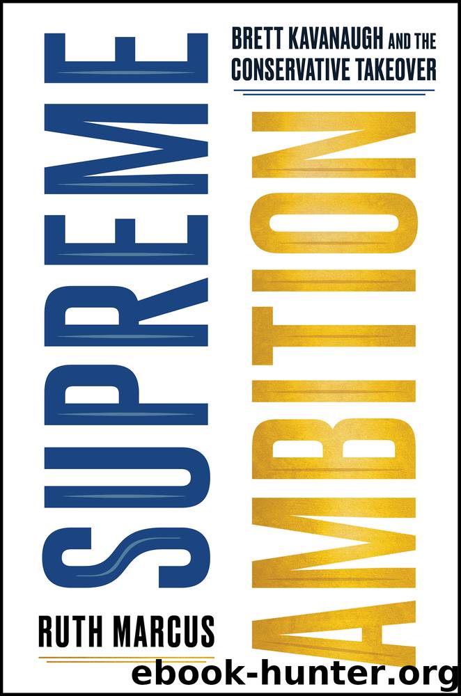 Supreme Ambition by Ruth Marcus