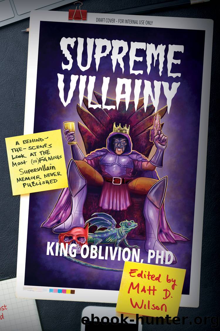 Supreme Villainy by King Oblivion