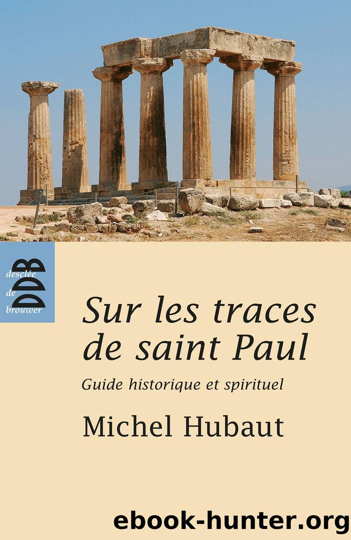 Sur les traces de Saint Paul (Ned) by michel hubaut