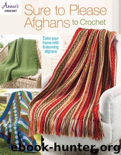 Sure to Please Afghans to Crochet by Annie's