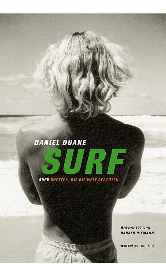 Surf by Daniel Duane