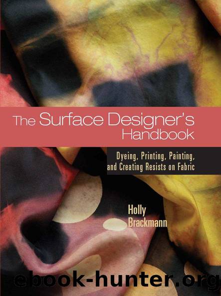 Surface Designer's Handbook by Holly Brackmann