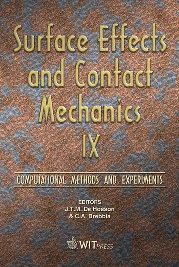 Surface Effects and Contact Mechanics IX: Computational Methods and Experiments by J. T. M. De Hosson C. A. Brebbia