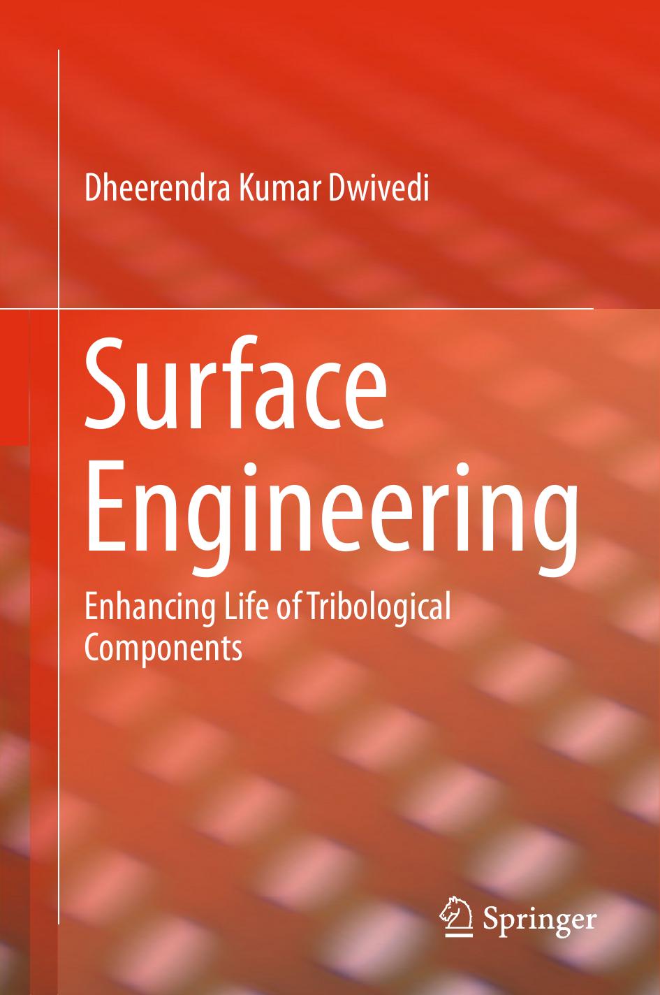 Surface Engineering by Dheerendra Kumar Dwivedi