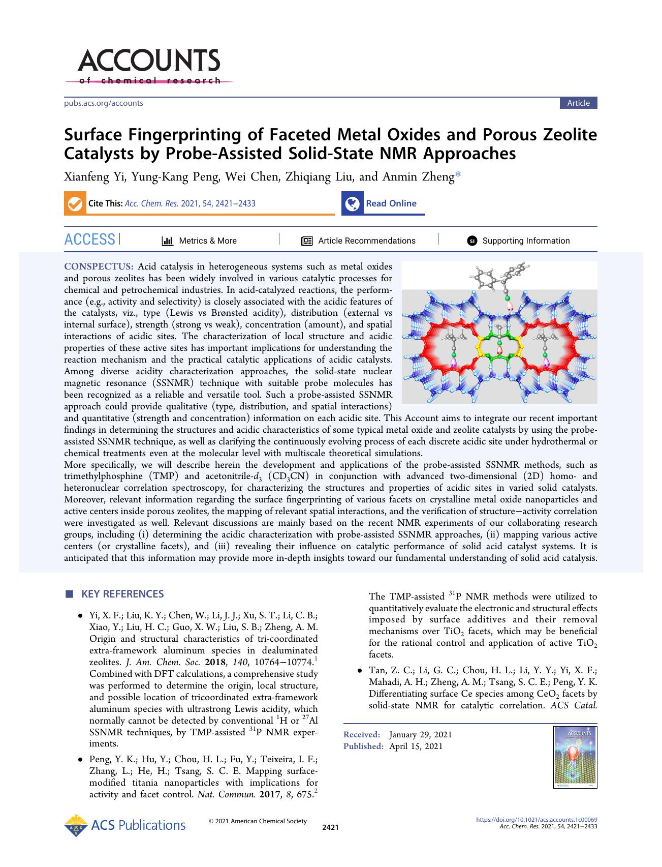 Surface Fingerprinting of Faceted Metal Oxides and Porous Zeolite Catalysts by Probe-Assisted Solid-State NMR Approaches by Xianfeng Yi Yung-Kang Peng Wei Chen Zhiqiang Liu and Anmin Zheng
