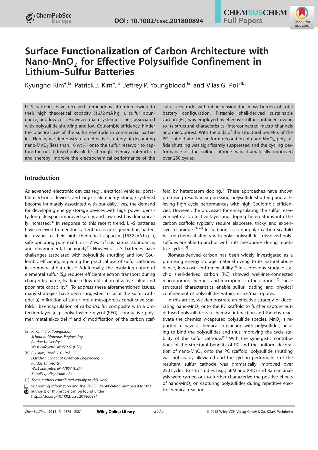 Surface Functionalization of Carbon Architecture with NanoâMnO2 for Effective Polysulfide Confinement in LithiumâSulfur Batteries by Unknown