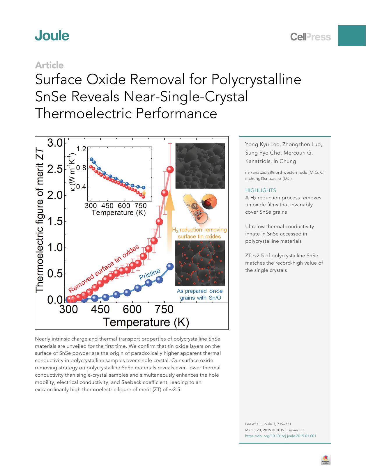 Surface Oxide Removal for Polycrystalline SnSe Reveals Near-Single-Crystal Thermoelectric Performance by Yong Kyu Lee & Zhongzhen Luo & Sung Pyo Cho & Mercouri G. Kanatzidis & In Chung