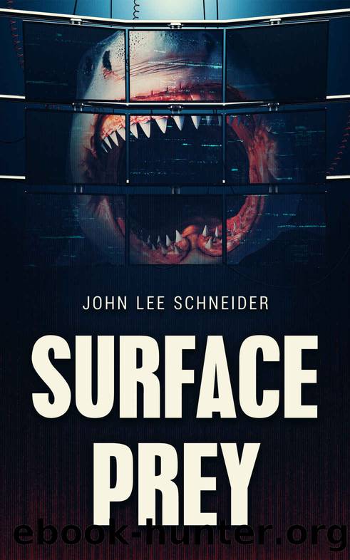 Surface Prey by John Lee Schneider