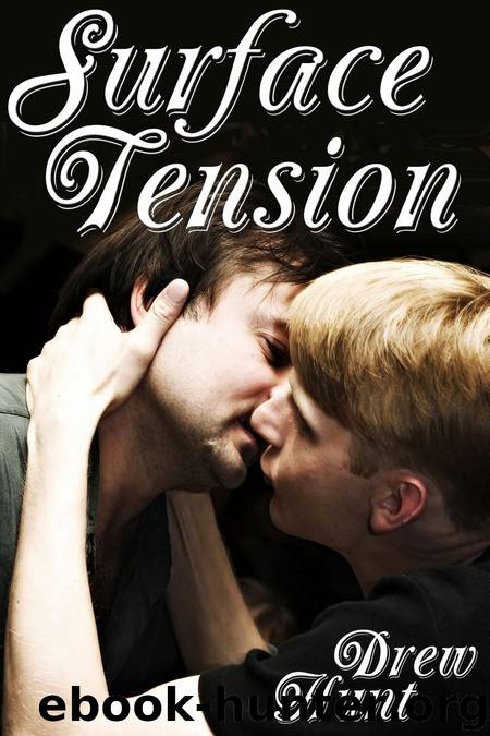 Surface Tension by Drew Hunt