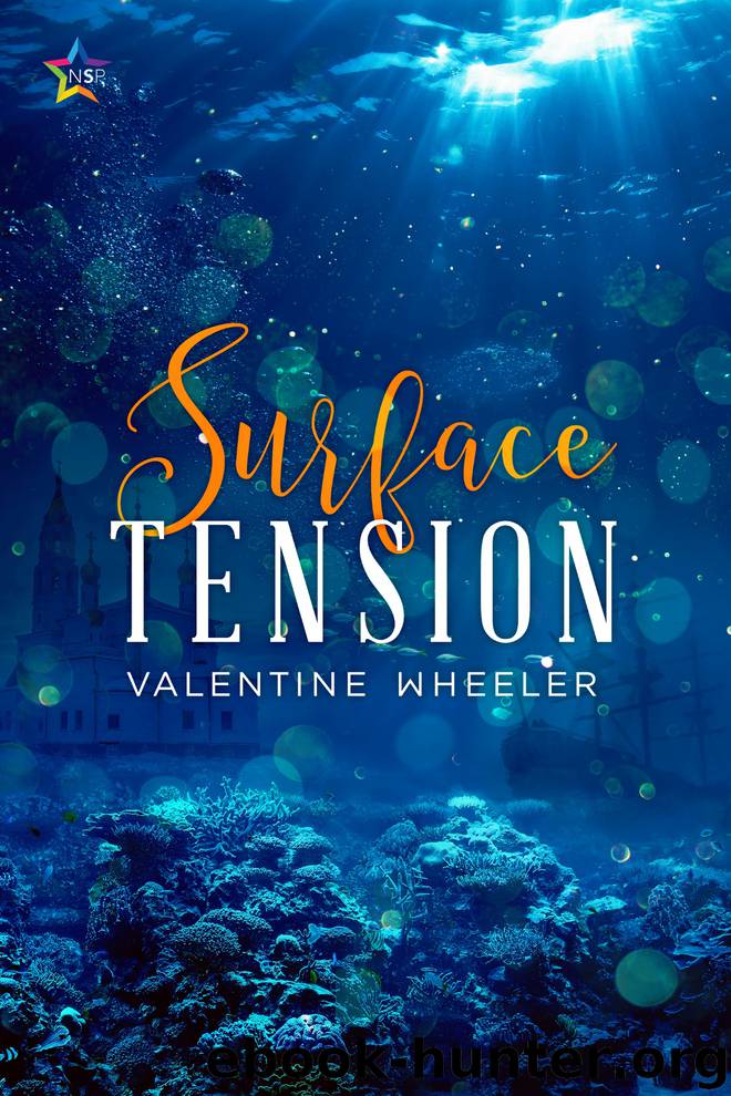 Surface Tension by Valentine Wheeler
