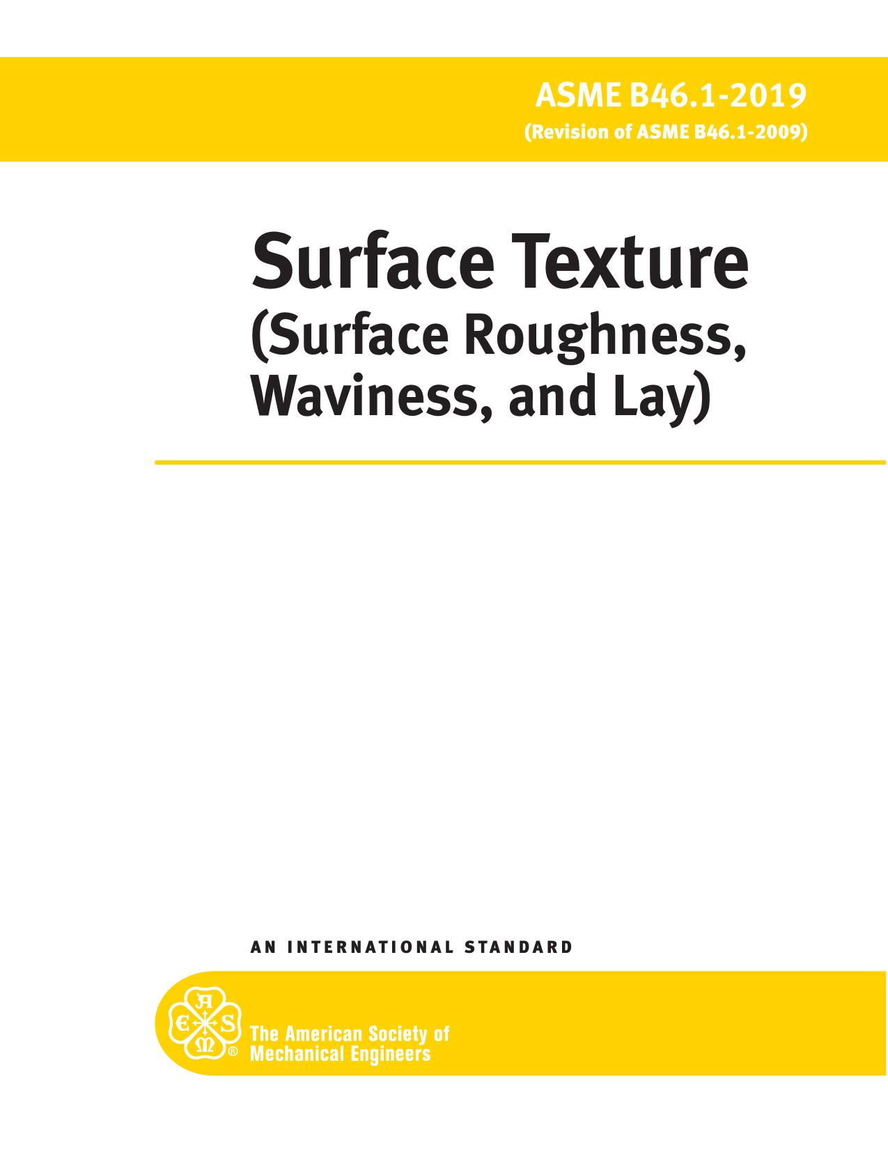Surface Texture (Surface Roughness, Waviness, and Lay) by ASME