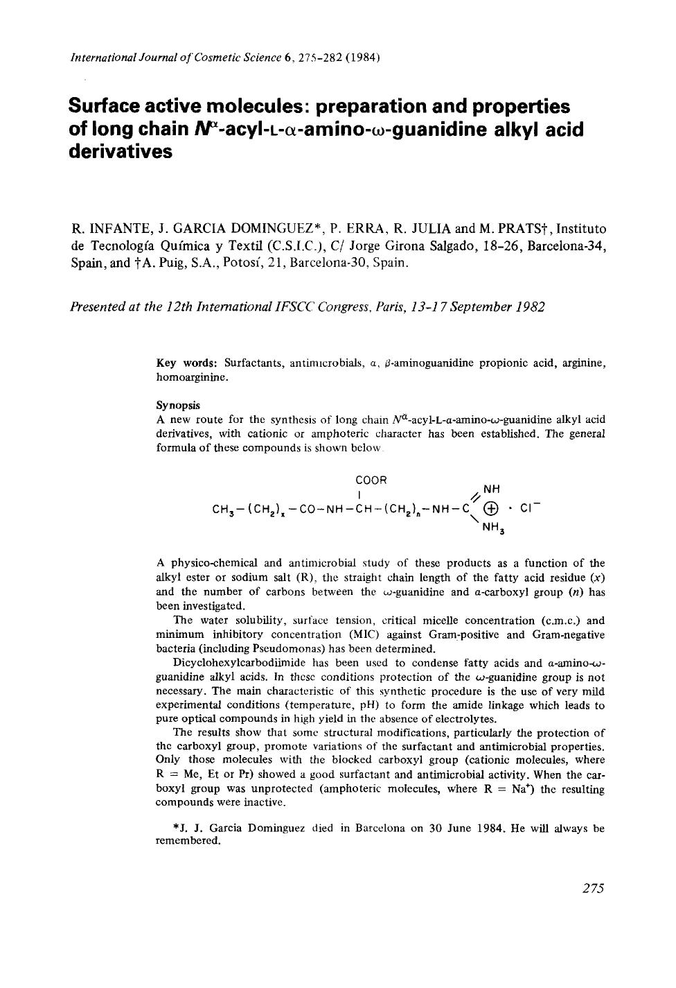 Surface active molecules: preparation and properties of long chain nÎ±-acyl-l-Î±-amino-Ï-guanidine alkyl acid derivatives by Unknown